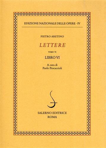 Lettere. Vol. 6: Libro 6°. - Pietro Aretino - copertina