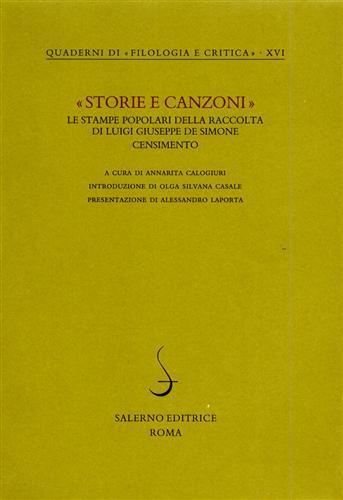 Storie e canzoni. Le stampe popolari della raccolta di Luigi Giuseppe De Simone. Censimento - copertina