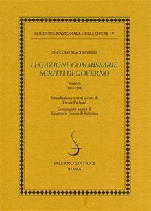 Legazioni - Commissarie - Scritti di governo. Tomo II