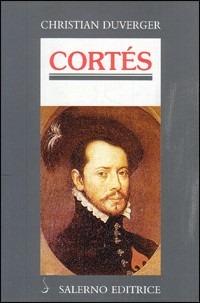 Cortés - Christian Duverger - copertina