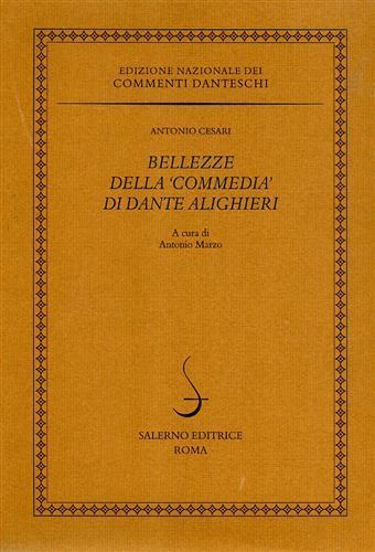 Bellezze della «Commedia» di Dante Alighieri - Antonio Cesari - copertina