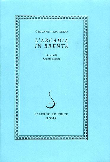 L' Arcadia in Brenta - Giovanni Sagredo - copertina
