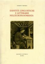 Identità linguistiche e letterarie nell'Europa romanza