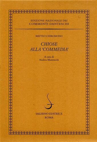Chiose alla «Commedia» - Matteo Chiromono - copertina