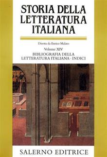 Storia della letteratura italiana. Vol. XIV