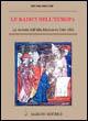 Le radici dell'Europa. Le società dell'alto Medioevo (568-888) - Michel Rouche - copertina