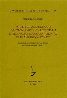 Postille all’Elenco di tipografi e calcografi italiani dal secolo XV al XVIII di Francesco Novati