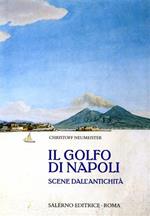 Il golfo di Napoli. Scene dall'antichità