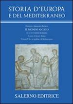 Storia d'Europa e del Mediterraneo. Vol. 5: La «res publica» e il Mediterraneo
