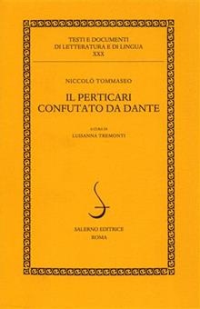 Perticari confutato da Dante