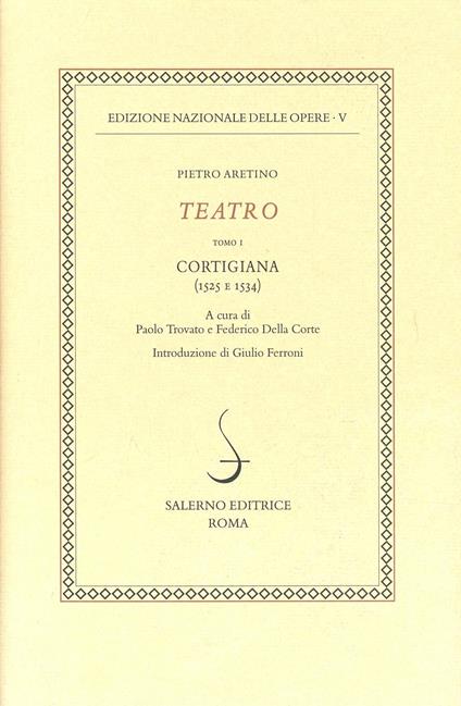 Cortigiana (1525-1534). Vol. 5\1 - Pietro Aretino - copertina