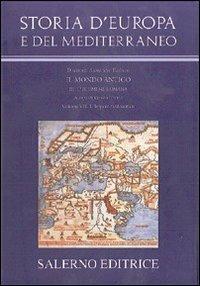 Storia d'Europa e del Mediterraneo. L'ecumene romana. Vol. 7: L'impero tardoantico - copertina