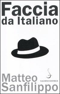 Faccia da italiano - Matteo Sanfilippo - copertina