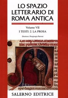 Lo spazio letterario di Roma antica Vol. 6\ 2