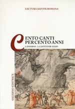 Lectura Dantis romana. Cento canti per cento anni. Vol. 1/2: Inferno. Canti XVIII-XVIV