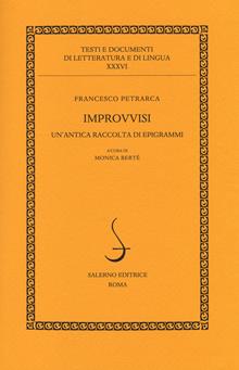 Improvvisi. Un'antica raccolta di epigrammi