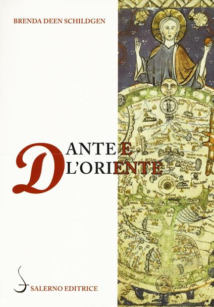 Dante e l'Oriente - Brenda Deen Schidgen - copertina