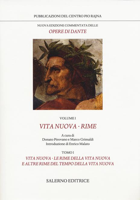 Nuova edizione commentata delle opere di Dante. Vol. 1/1: Vita nuova-Rime - Dante Alighieri - copertina