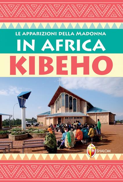 Le apparizioni della Madonna in Africa Kibeho - Gianni Sgreva - copertina