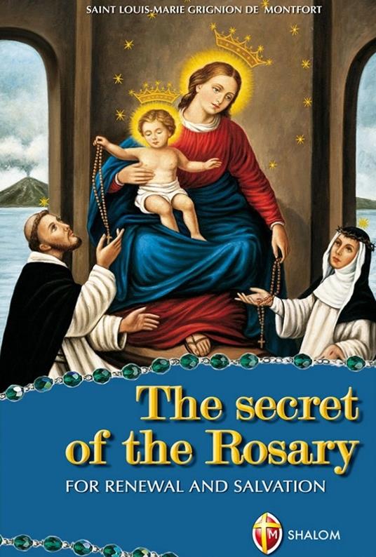 The secret of the rosary - Santo Louis-Marie Grignion de Montfort - copertina