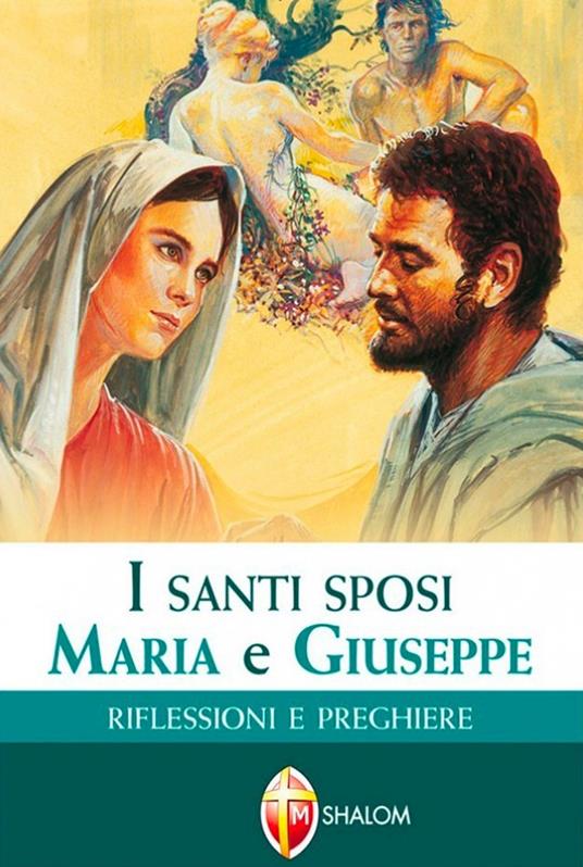 I santi sposi Maria e Giuseppe. Riflessioni e preghiere - Bruno Podestà,Tarcisio Stramare - copertina