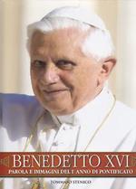 Benedetto XVI. Parola e immagini del I anno di pontificato