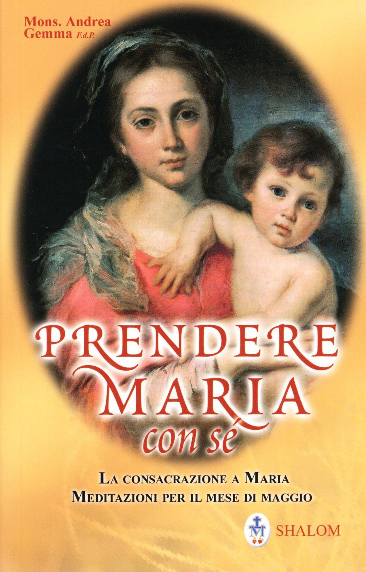 Prendere maria con sé