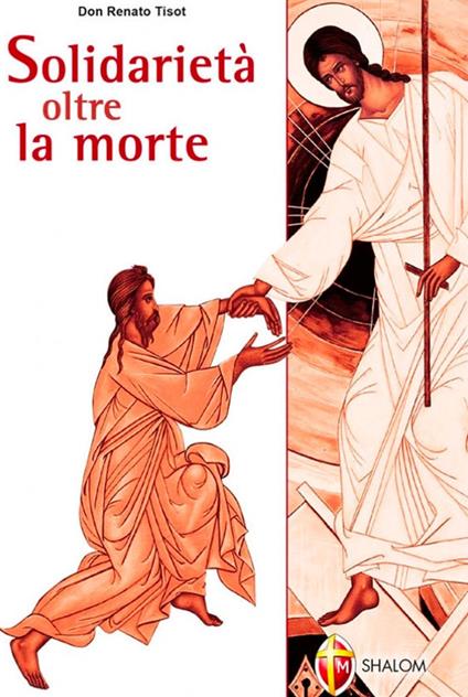Solidarietà oltre la morte 2006 - Renato Tisot - copertina