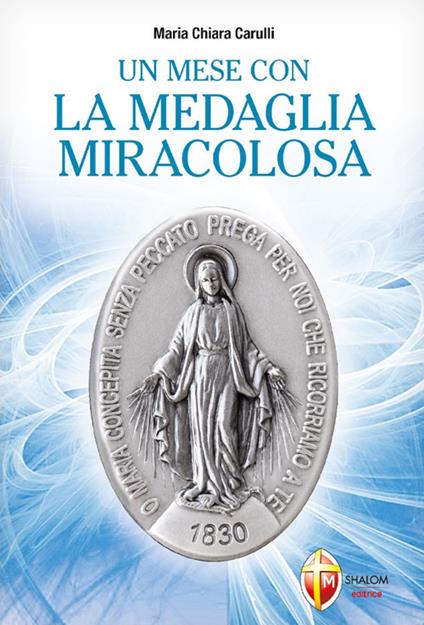 Un mese con la medaglia miracolosa - M. Chiara Carulli - copertina