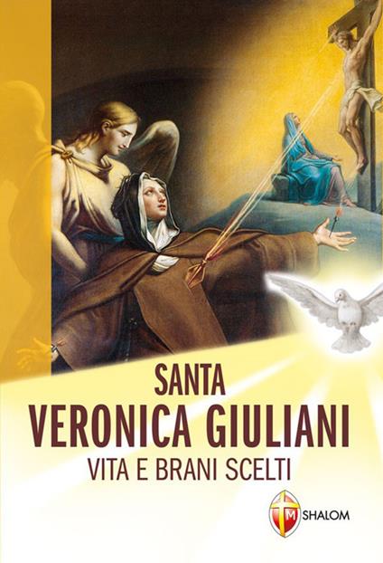Santa Veronica Giuliani. Vita e brani scelti - Chiara G. Cremaschi - copertina