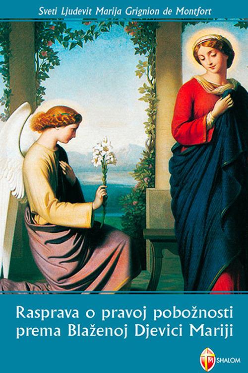 Trattato della vera devozione a Maria. Ediz. croata - Louis-Marie Grignion de Montfort - copertina