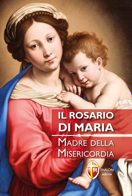 Il rosario di Maria. Madre della Misericordia - Danilo Priori - copertina