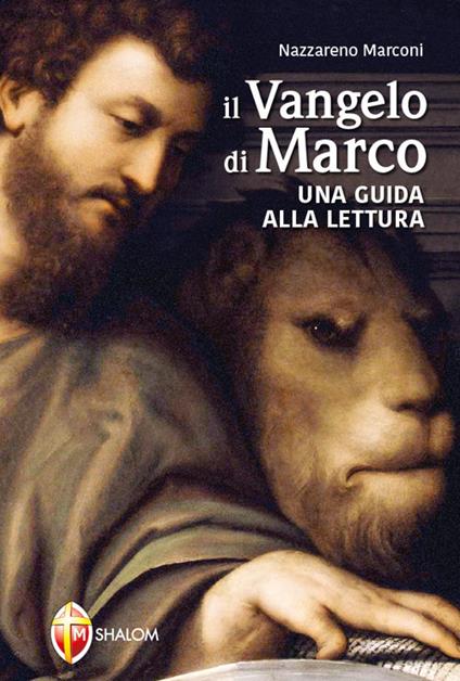 Il Vangelo di Marco. Una guida alla lettura - Nazzareno Marconi - copertina