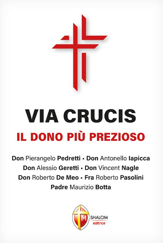 Via Crucis. Il dono più prezioso - copertina