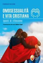 Omosessualità e vita cristiana. Spunti di riflessione