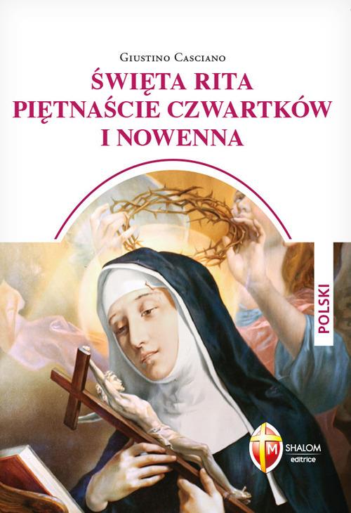 Santa Rita i quindici giovedì e novena. Ediz. polacca - Giustino Casciano - copertina