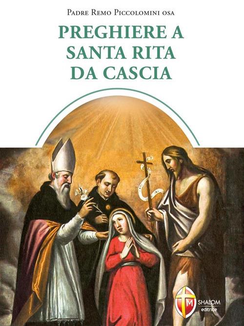Preghiere a santa Rita da Cascia - Natalino Monopoli,Remo Piccolomini - ebook