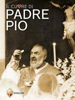 Il cuore di Padre Pio