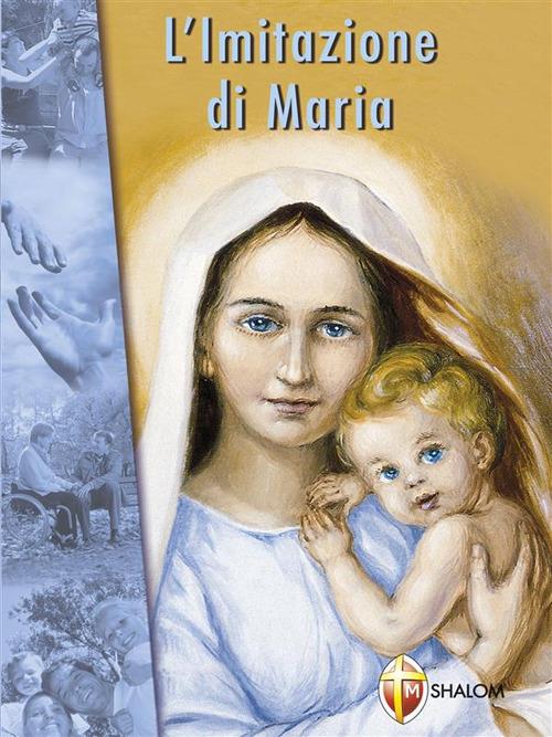 L' imitazione di Maria - Mariano Grosso - ebook
