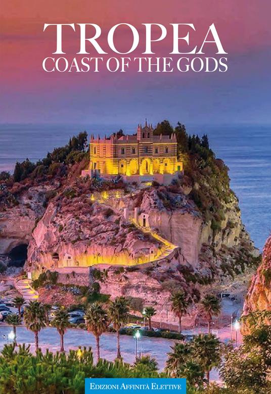 Tropea. Coast of the gods - copertina