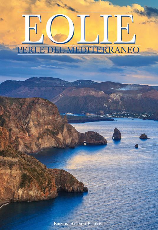 Eolie. Perle del Mediterraneo - Vincenzo Jannuzzi - copertina