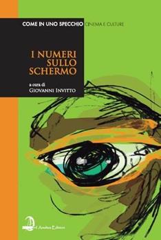 Libro I numeri sullo schermo. Film e filosofia
