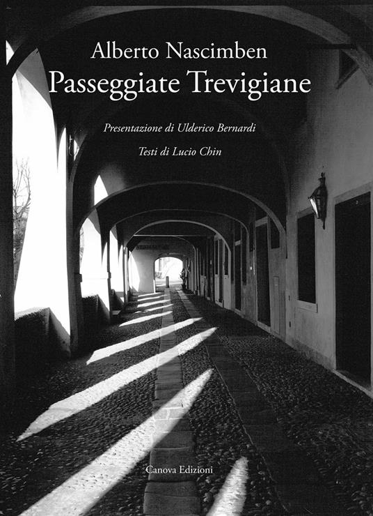 Passeggiate trevigiane - Alberto Nascimben,Lucio Chin - copertina
