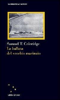 La ballata del vecchio marinaio - Samuel Taylor Coleridge - copertina