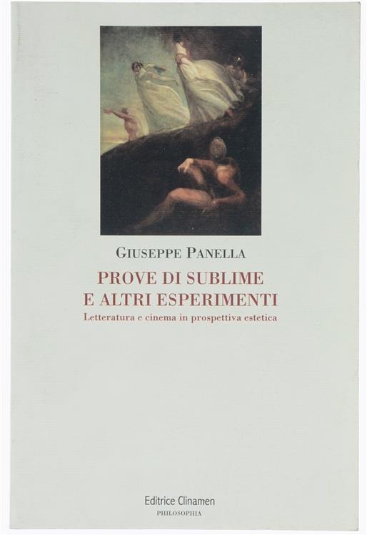 Prove di sublime e altri esperimenti. Letteratura e cinema in prospettiva estetica