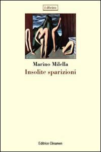 Insolite sparizioni - Marino Milella - copertina