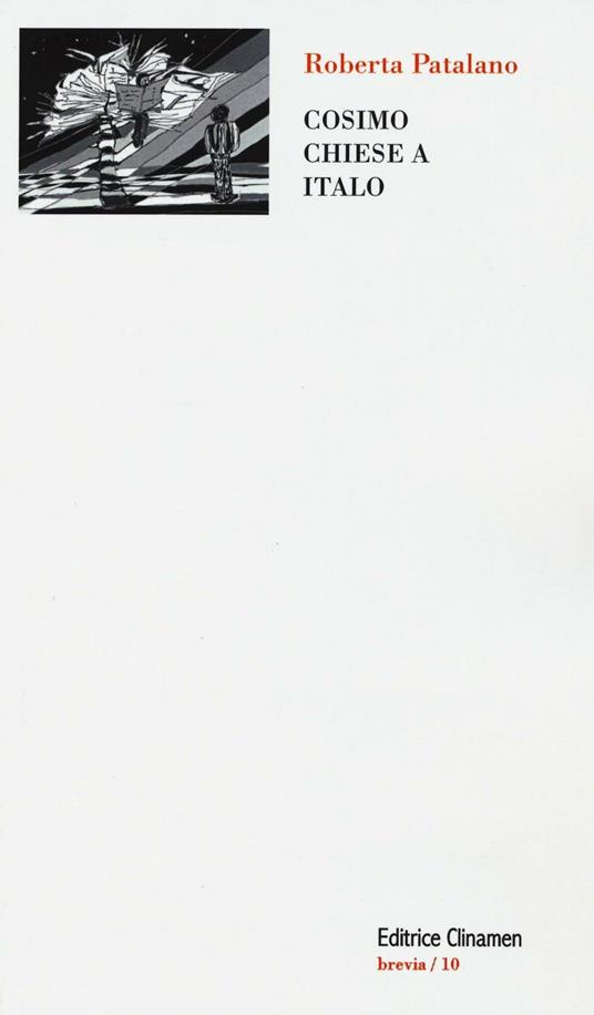 Cosimo chiese a Italo - Roberta Patalano - copertina