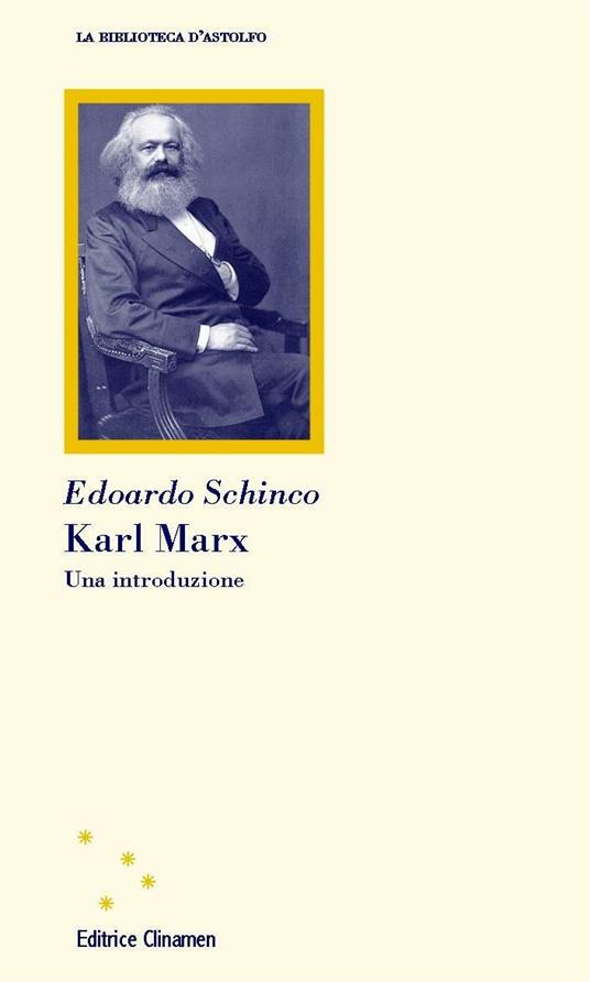 Karl Marx. Una introduzione - Edoardo Schinco - copertina