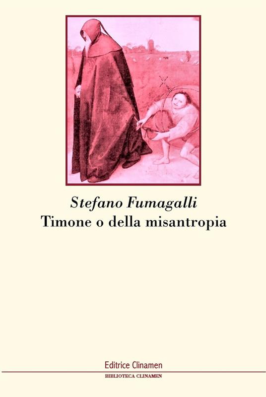 Timone o della misantropia - Stefano Fumagalli - copertina