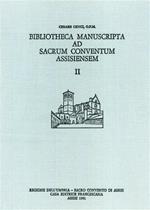 Bibliotheca manuscripta ad sacrum conventum assisiensem